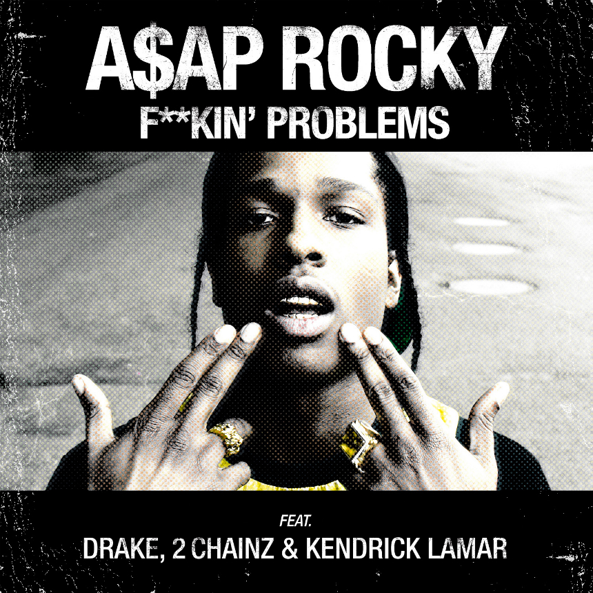 ASAP_Rocky_fuckinproblems