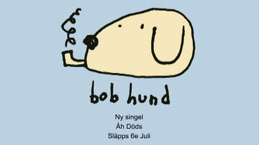 Bob Hund – Åh Döds